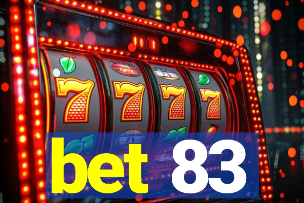 bet 83