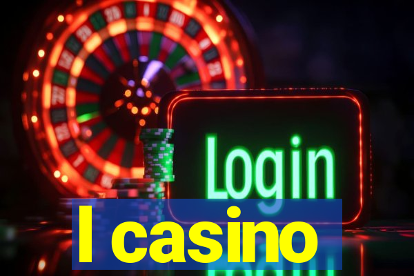 l casino