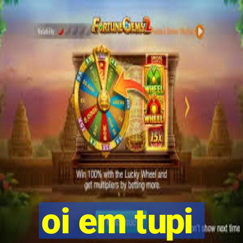 oi em tupi