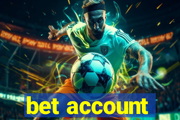 bet account