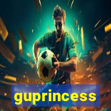 guprincess