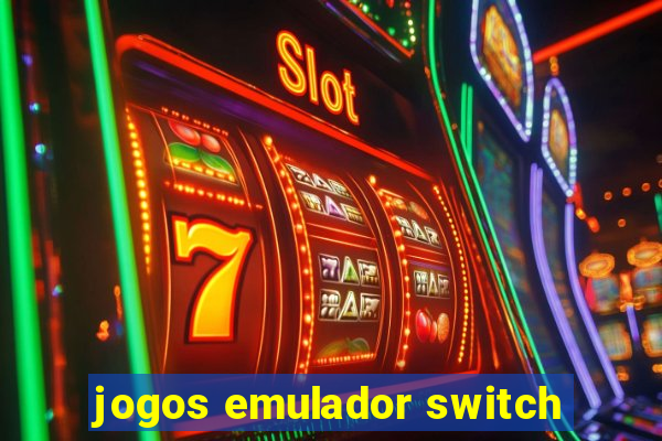 jogos emulador switch