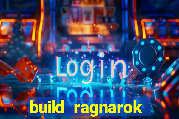 build ragnarok history reborn shadow