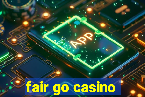 fair go casino