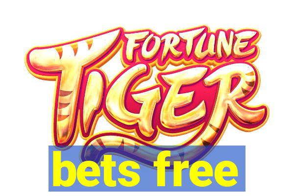 bets free