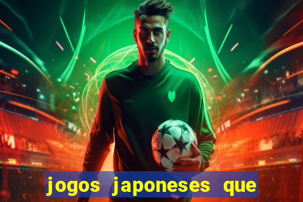 jogos japoneses que pagam dinheiro