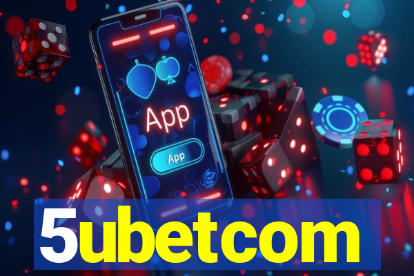 5ubetcom