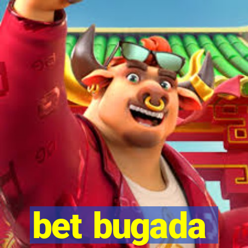 bet bugada