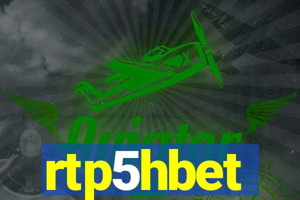 rtp5hbet