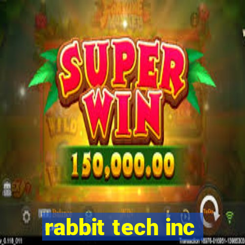 rabbit tech inc