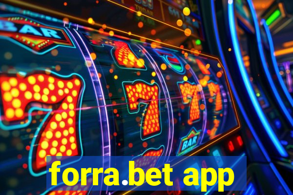 forra.bet app