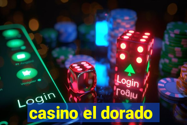 casino el dorado