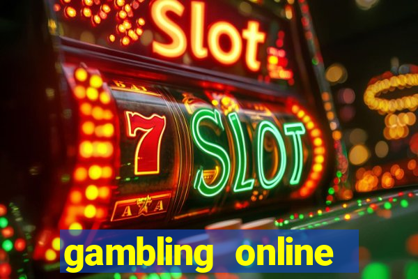 gambling online slot machines