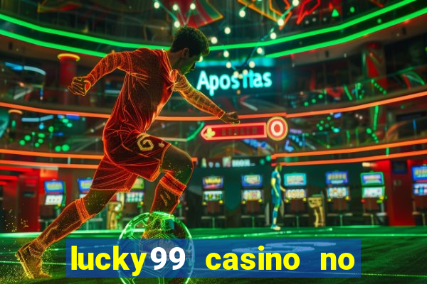 lucky99 casino no deposit bonus