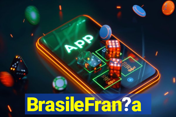 BrasileFran?a