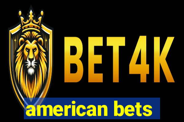 american bets