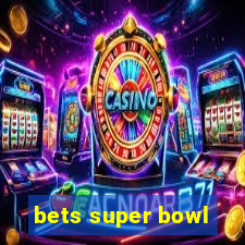 bets super bowl