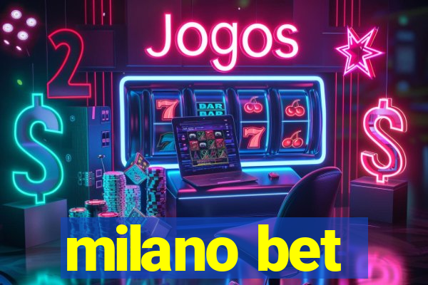 milano bet