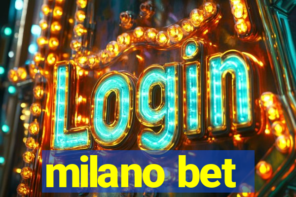 milano bet