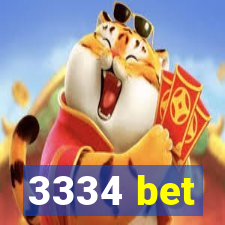 3334 bet