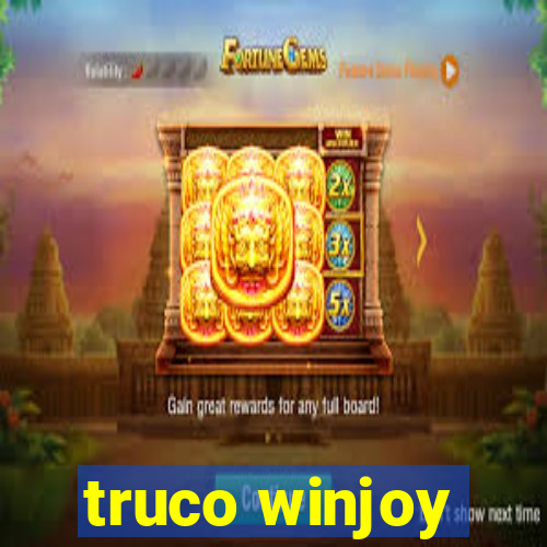 truco winjoy