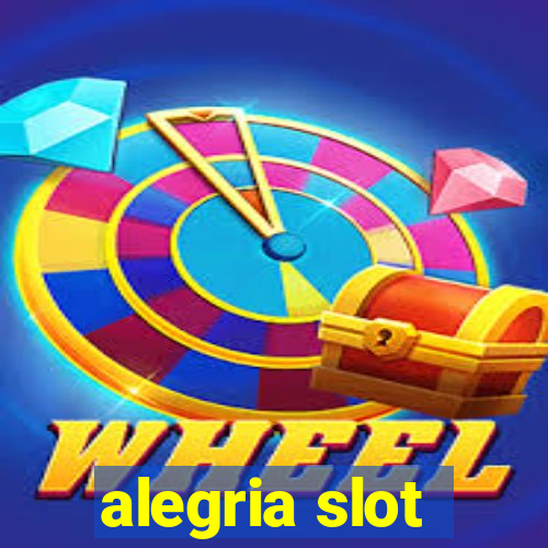 alegria slot