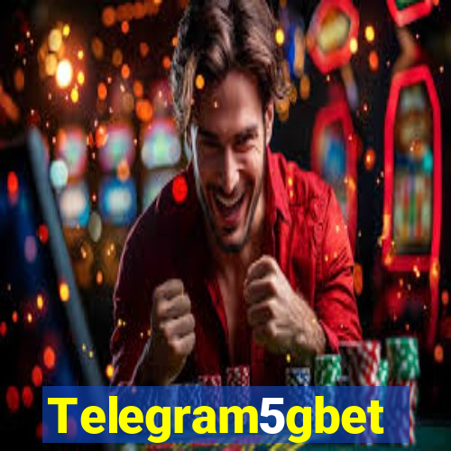 Telegram5gbet