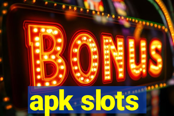 apk slots