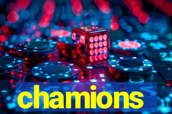 chamions