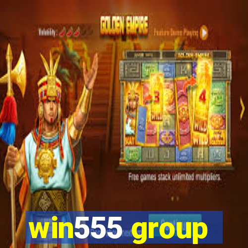 win555 group