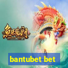 bantubet bet