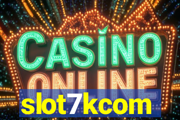 slot7kcom