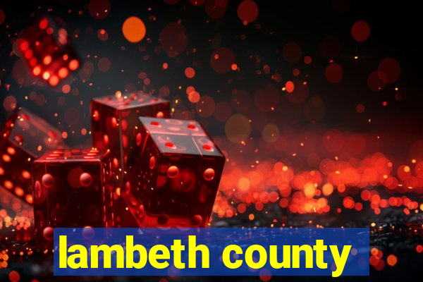 lambeth county