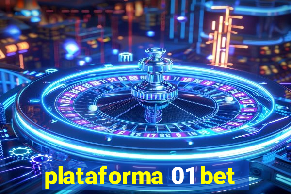 plataforma 01 bet