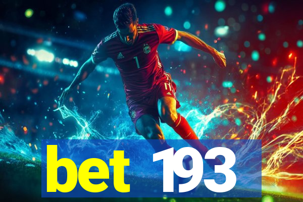 bet 193