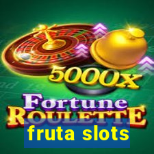 fruta slots