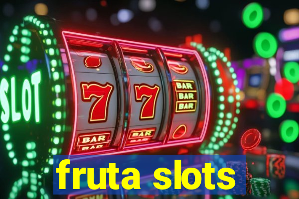 fruta slots