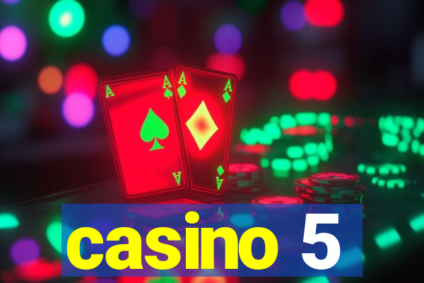 casino 5