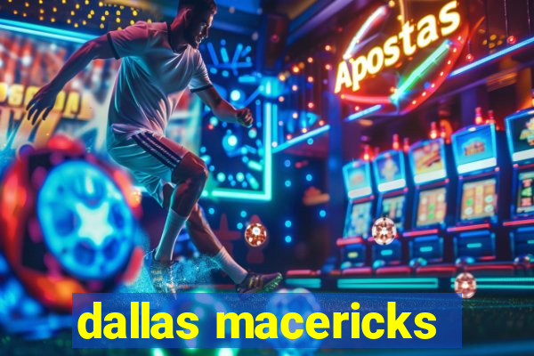 dallas macericks