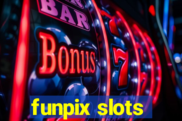 funpix slots