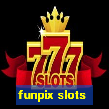 funpix slots