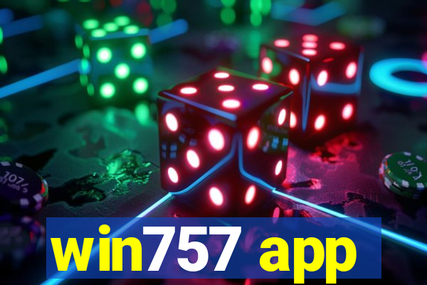 win757 app