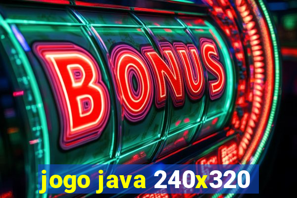 jogo java 240x320