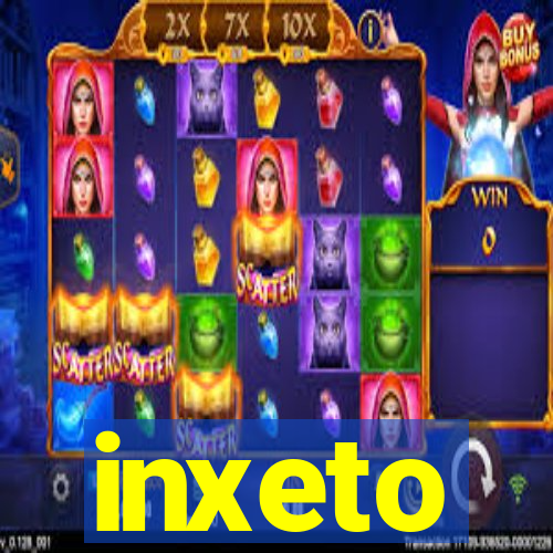 inxeto