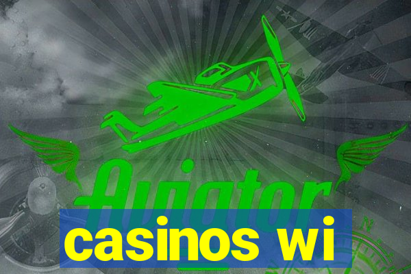 casinos wi