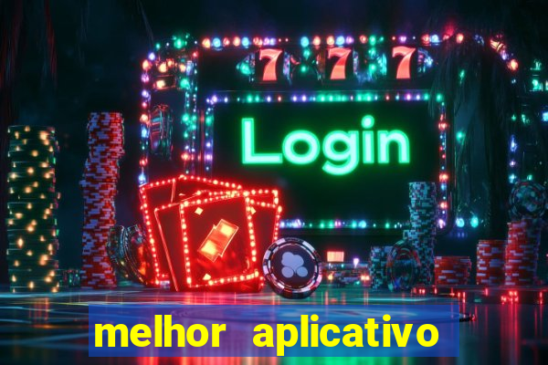 melhor aplicativo de jogos de aposta