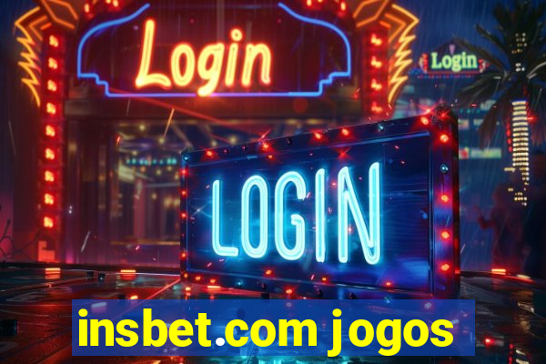 insbet.com jogos