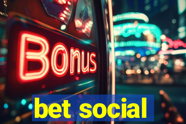 bet social