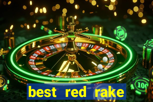 best red rake gaming online slot sites