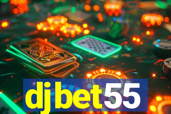 djbet55